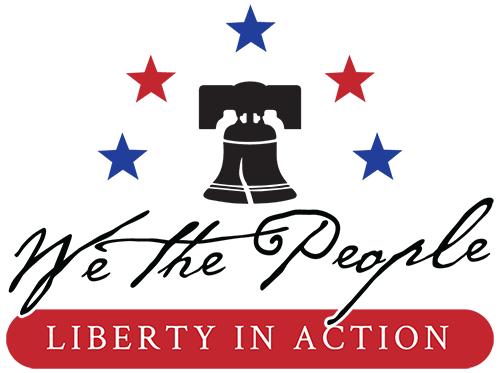 We the People - Liberty in Action